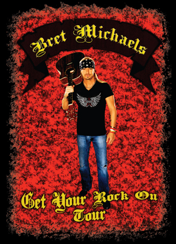 Bret Michaels - Get Your Rock On Tour Tee